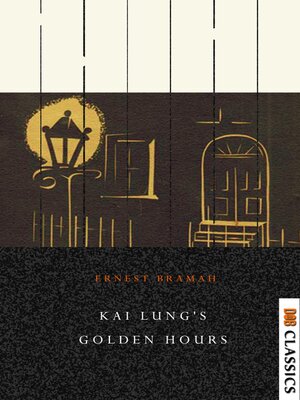 cover image of Kai Lung's Golden Hours
